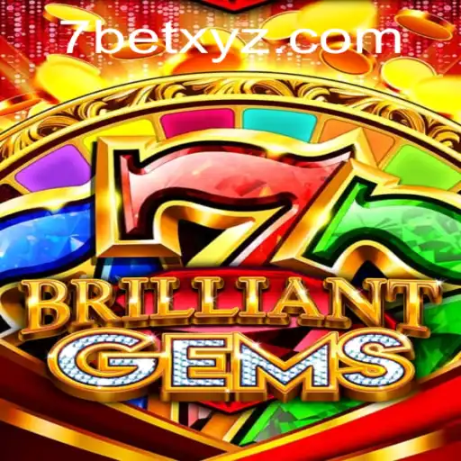 BrilliantGems: A Dazzling Addition to the World of 7BET Games