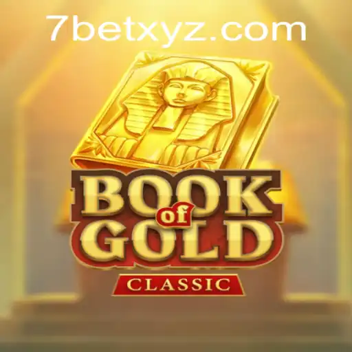 Discover the Thrilling World of BookOfGoldClassic: A 7BET Adventure