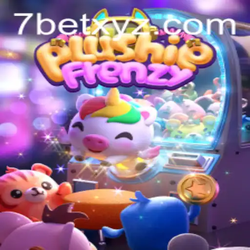 Exploring the Exciting World of PlushieFrenzy and 7BET