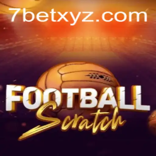 Discover FootballScratch: A Thrilling Fusion of Sports and Strategy with 7BET