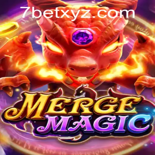 Exploring the Enchanting World of Merge Magic and Its Exciting 7BET Features