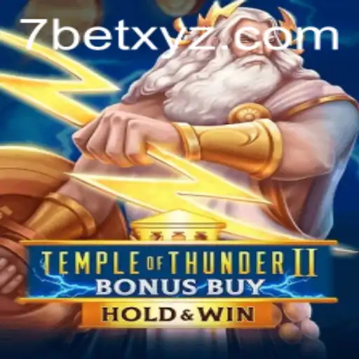 Temple of Thunder II Bonus Buy: Enter the World of Epic Spins with 7BET